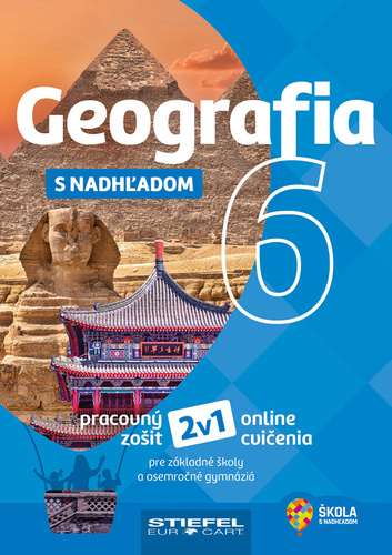 Geografia 6 s nadhľadom - Pracovný zošit
