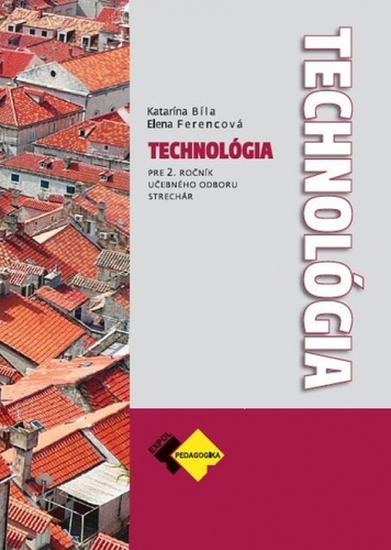 Kniha Technológia pre 2. ročník strechár