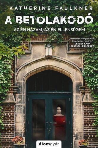 Kniha A betolakodó - Katherine Faulkner