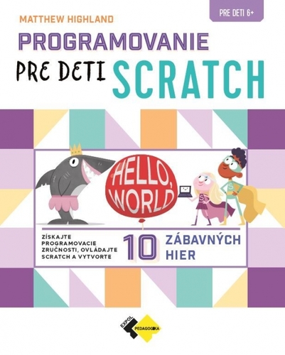 Kniha Programovanie pre deti SCRATCH