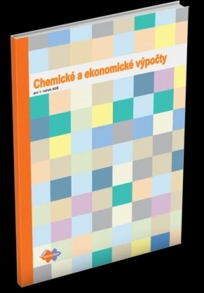 Kniha Chemické a ekonomické výpočty pre 1.roč. SOŠ