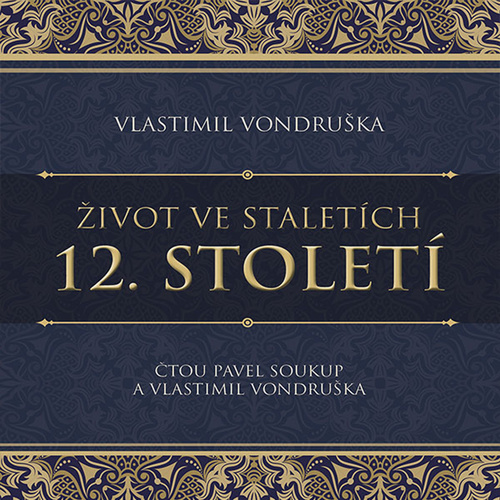 Kniha Život ve staletích 12. století - CD