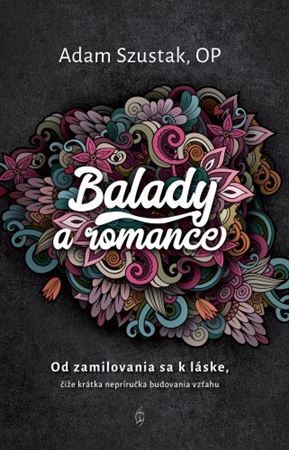 Kniha Balady a romance - Adam Szustak