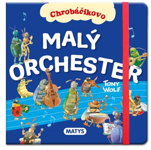 Kniha Chrobáčikovo - Malý orchester
