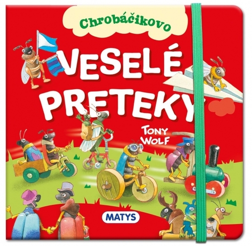 Kniha Chrobáčikovo - Veselé preteky