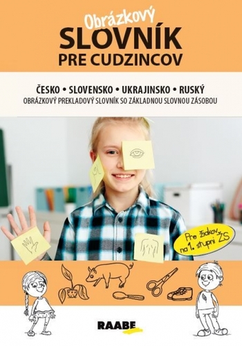 Kniha Obrázkový slovník pre cudzincov česko-slovensko-ukrajinsko-ruský