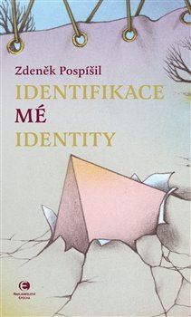 Kniha Identifikace mé identity