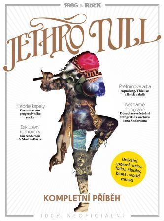 Jethro Tull - kompletní příběh - Kolektív autorov