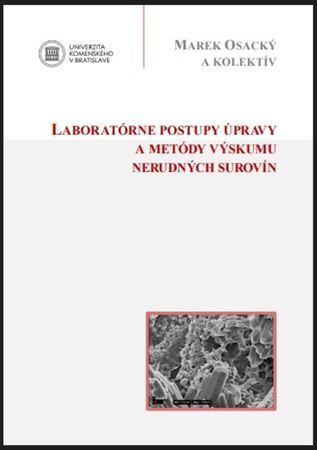 Kniha Laboratórne postupy úpravy a metódy výskumu nerudných surovín - Kolektív autorov,Marek Osacký