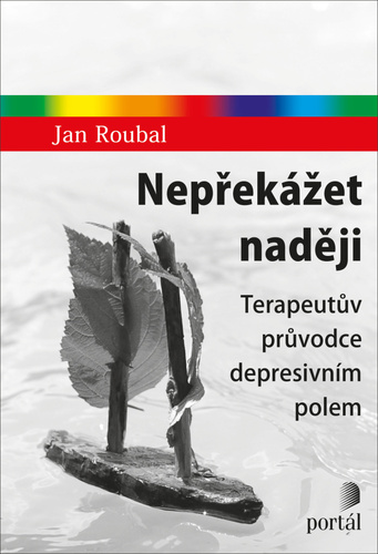 Kniha Nepřekážet naději
