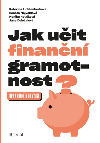 Kniha Jak učit finanční gramotnost?