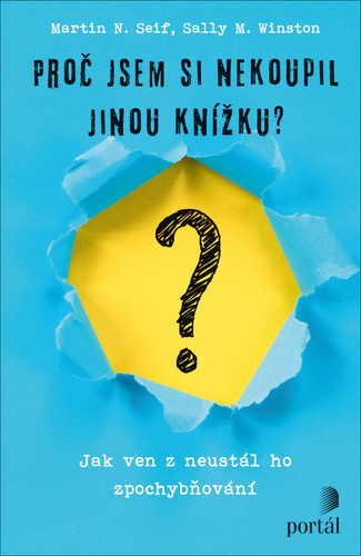 Kniha Proč jsem si nekoupil jinou knížku?