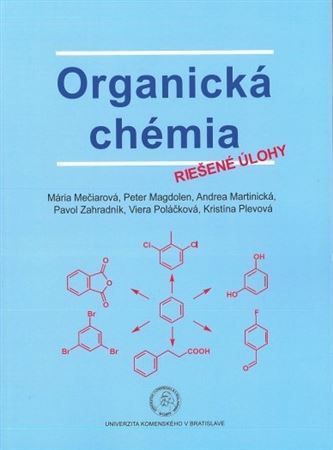 Organická chémia - Riešené úlohy - Kolektív autorov