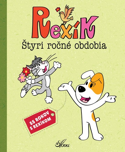 Rexík Štyri ročné obdobia - Anna Sójka,Mária Lachkovičová