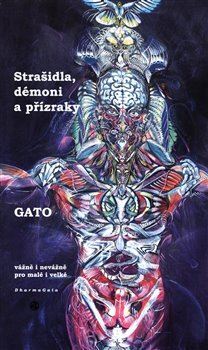 Kniha Strašidla, démoni a přízraky, vážně i nevážně, pro malé i velké