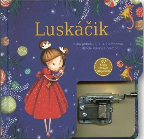 Kniha Luskáčik - kniha s hracím strojčekom