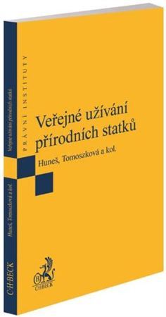 Kniha Veřejné užívání přírodních statků - Kolektív autorov