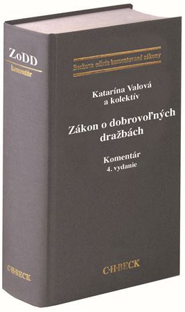 Zákon o dobrovoľných dražbách - Komentár, 4. vydanie - Katarína Valová,Kolektív autorov