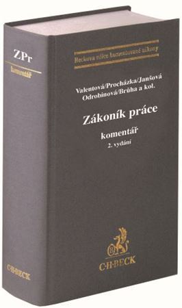 Zákoník práce - Komentář, 2. vydání - Kolektív autorov