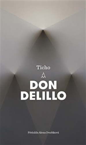 Kniha Ticho - Don DeLillo