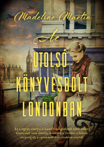 Kniha Az utolsó könyvesbolt Londonban - Madeline Martin,Erika Sinka