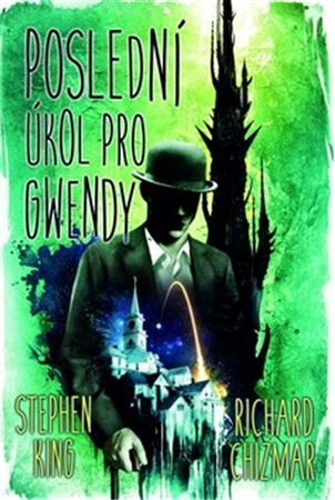 Kniha Poslední úkol pro Gwendy