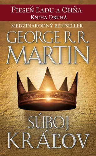 Kniha Súboj kráľov - George R.R. Martin