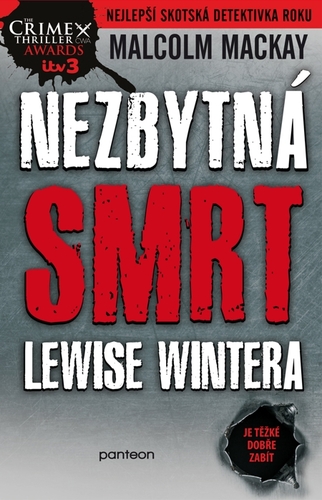 Kniha Nezbytná smrt Lewise Wintera - Malcolm Mackay