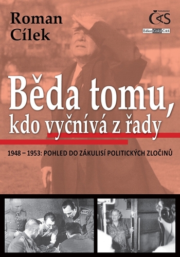 Kniha Běda tomu, kdo vyčnívá z řady - Roman Cílek
