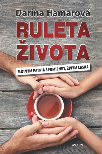 Kniha Ruleta života - Darina Hamarová