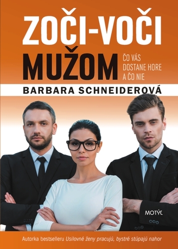 Zoči-voči mužom - Barbara Schneiderová