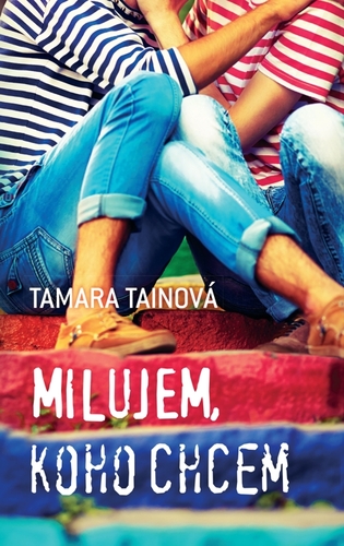 Milujem, koho chcem - Tamara Tainová