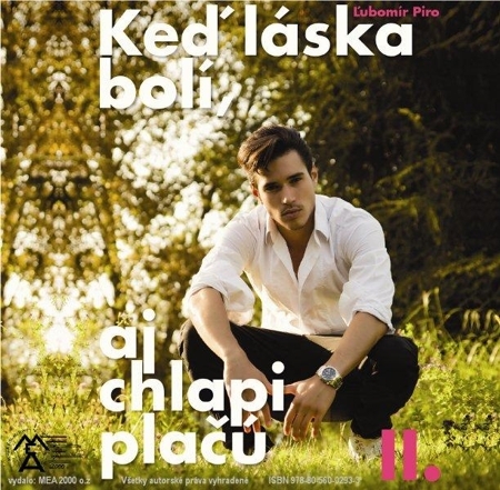 Kniha Keď láska bolí aj chlapi plačú II.diel - Ľubomír Piro