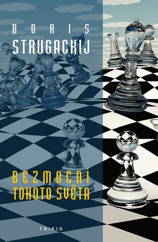Bezmocní tohoto světa - Boris Strugackij kúpite na Panta Rhei