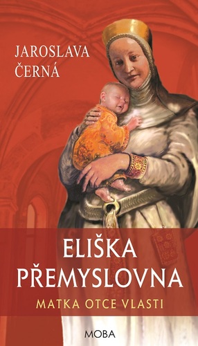 Kniha Eliška Přemyslovna - Jaroslava Černá