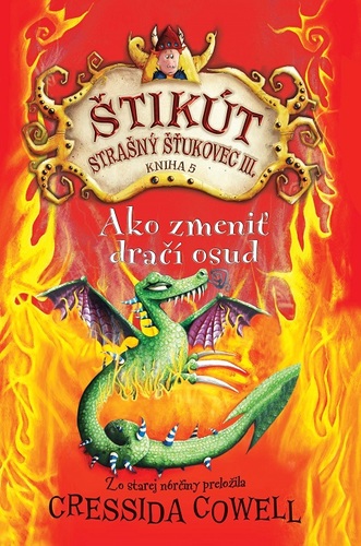 Kniha Ako zmeniť dračí osud - Cressida Cowell