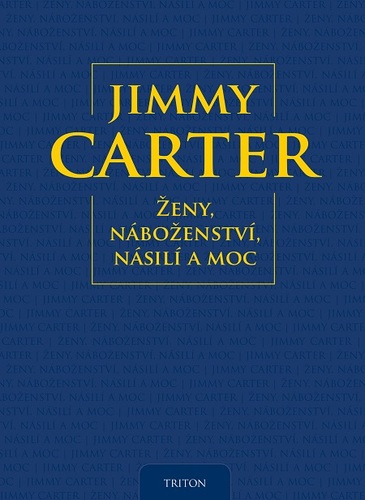 Kniha Ženy, náboženství, násilí a moc - Jimmy Carter