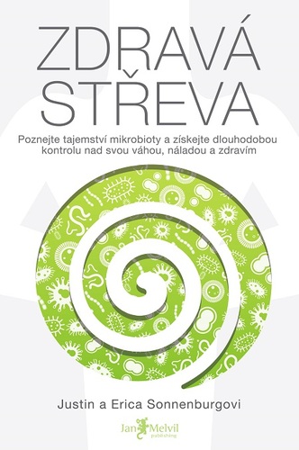 Kniha Zdravá střeva - Justin Sonnenburg,Erica Sonnenburg