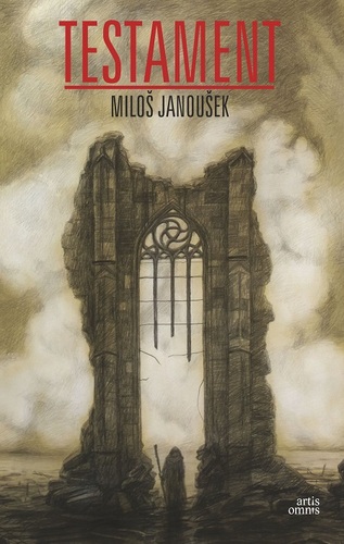 Kniha Testament - Miloš Janoušek