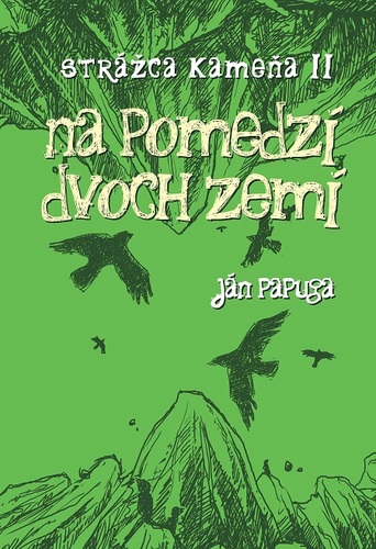 Kniha Na pomedzí dvoch zemí - Ján Papuga