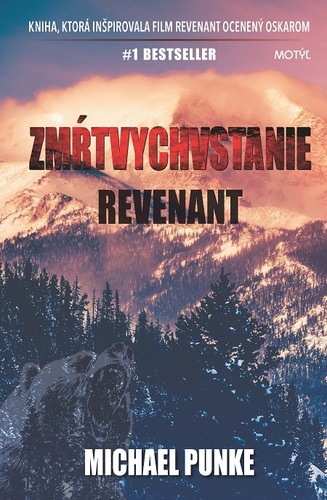 Zmŕtvychvstanie: Revenant - Michael Punke