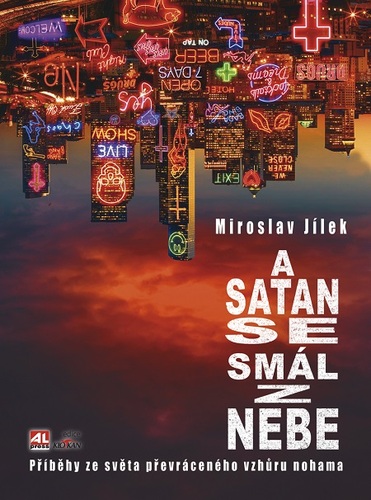 Kniha A satan se smál z nebe - Miroslav Jílek