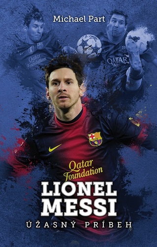 Kniha Lionel Messi - Michael Part