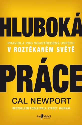 Kniha Hluboká práce - Cal Newport