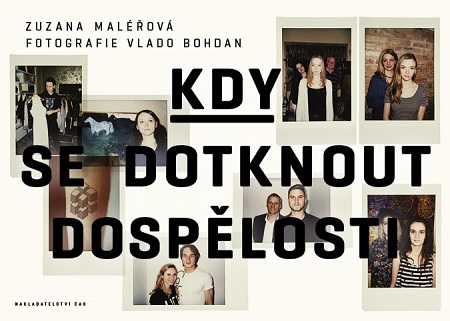 Kniha Kdy se dotknout dospělosti - Zuzana Maléřová