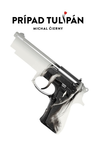 Kniha Prípad Tulipán - Michal Čierny