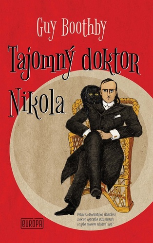 Kniha Tajomný doktor Nikola - Guy Boothby,Martin Vrabec (ilustrácie)