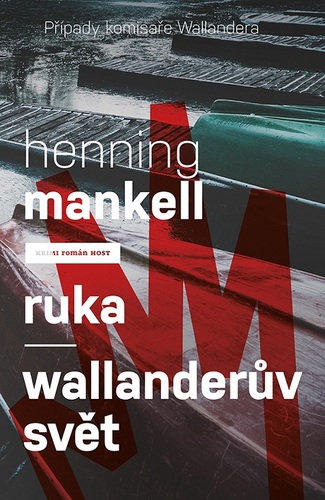 Kniha Ruka / Wallanderův svět - Henning Mankell