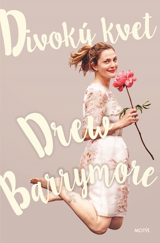 Divoký kvet - Drew Barrymore kúpite na Panta Rhei