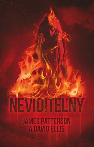 Kniha Neviditeľný - James Patterson,David Ellis